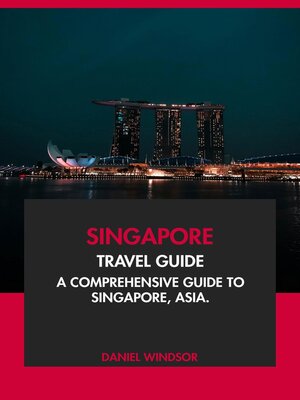 cover image of Singapore Travel Guide
